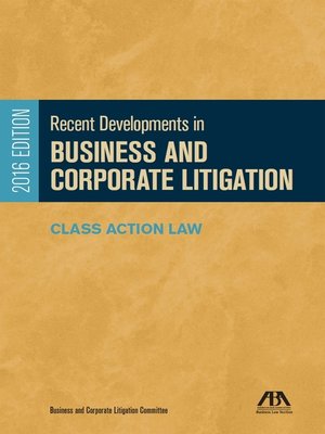 cover image of Recent Developments in Business and Corporate Litigation